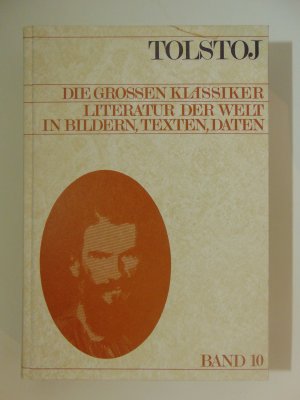 gebrauchtes Buch – Dietrich Kerlen – Die grossen Klassiker Band 10 Tolstoj