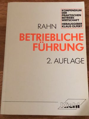 gebrauchtes Buch – Rahn, Horst Joachim – Betriebliche Führung