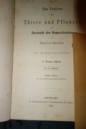 Das Variiren der Thiere und Pflanzen im Zustande der Domestication