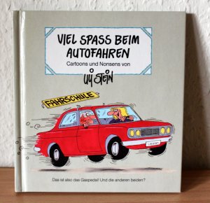 gebrauchtes Buch – Uli Stein – Viel Spass beim Autofahren