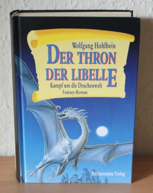 Der Thron der Libelle - Kampf um die Drachenwelt