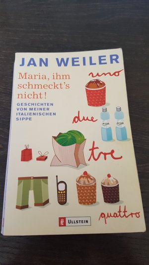 gebrauchtes Buch – Jan Weiler – Maria, ihm schmeckt's nicht