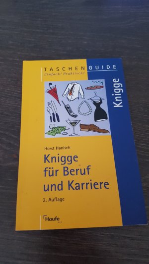 gebrauchtes Buch – Horst Hanisch – Knigge für Beruf und Karriere