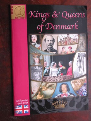 Kings & Queens of Denmark (Info Guides S.) (Englisch) Broschüre – 1. August 2006