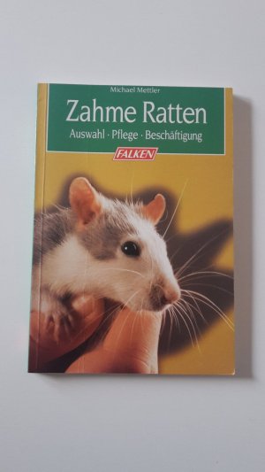 gebrauchtes Buch – Michael Mettler – Zahme Ratten