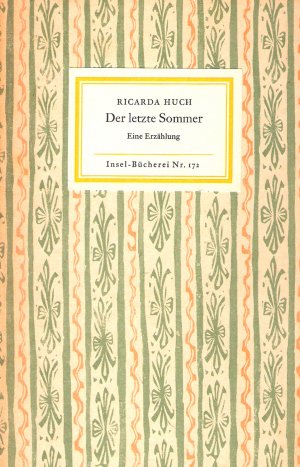 antiquarisches Buch – Ricarda Huch – Der letzte Sommer