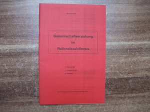 Gemeinschaftserziehung im Nationalsozialismus