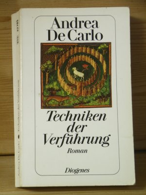 gebrauchtes Buch – De Carlo, Andrea / DeCarlo – "Techniken der Verführung" Roman