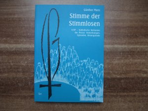 Stimme der Stimmlosen. UCIP - Katholische Weltunion der Presse: Anmerkungen, Episoden, Hintergründe