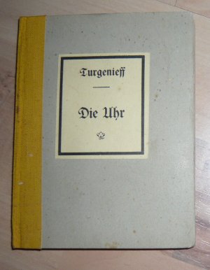 antiquarisches Buch – J.J. Turgenieff – Die Uhr