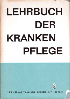 Lehrbuch der Krankenpflege