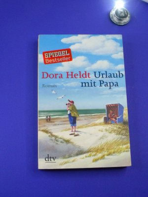 gebrauchtes Buch – Dora Heldt – Urlaub mit Papa