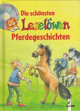 gebrauchtes Buch – Die schönsten Leselöwen-Pferdegeschichten gebrauchtes Buch – Die schönsten Leselöwen-Pferdegeschichten