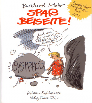 Spaß beiseite ! Krisen - Karikaturen