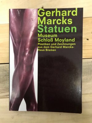 gebrauchtes Buch – Gerhard Marcks - Statuen - Museum Schloß Moyland