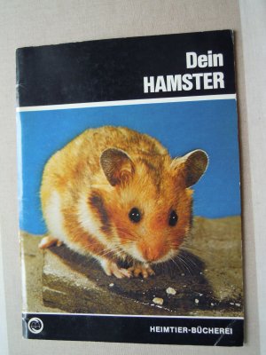 gebrauchtes Buch – Dein Hamster (Heimtier Bücherei)