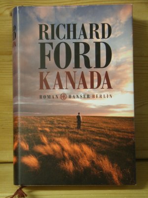 gebrauchtes Buch – Richard Ford – "Kanada" Roman