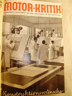 Motor-Kritik Halbmonats-Zeitschrift für den Fortschritt in der Kraftfahrt XXI. Jahrgang Nr. 2 Anfang Mitte 1941