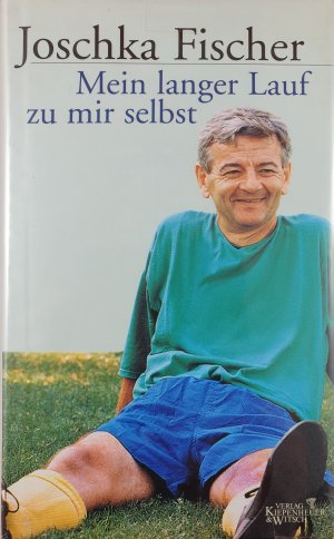 gebrauchtes Buch – Joschka Fischer – Mein langer Lauf zu mir selbst