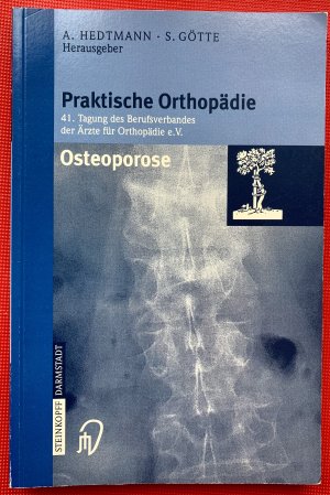 gebrauchtes Buch – Hedtmann, Achim; Götte – Osteoporose