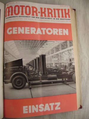 Motor-Kritik Halbmonats-Zeitschrift für den Fortschritt in der Kraftfahrt XXI. Jahrgang Nr. 14 Mitte Juli 1941