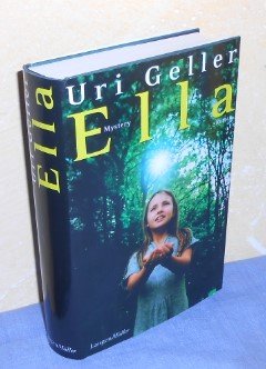 gebrauchtes Buch – Uri Geller – Ella - Mystery-Roman