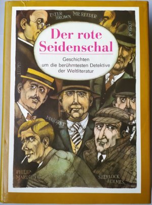 gebrauchtes Buch – Rudolf Chowanetz – Der rote Seidenschal