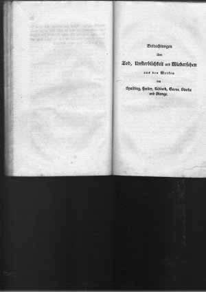 antiquarisches Buch – Heinichen, – Vom Wiedersehen. Ob, wann und wo wir uns wiedersehen ? Wohin gelangen wir nach diesem Leben, - wie ist da unser Loos beschaffen ? Und Gründe über die Unsterblichkeit der menschlichen Seele. Nebst betrachtungen.....