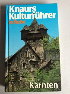 Knaurs Kulturführer in Farbe Kärnten