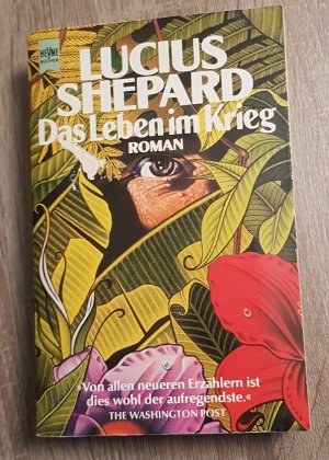 gebrauchtes Buch – Lucius Shepard – Das Leben im Krieg