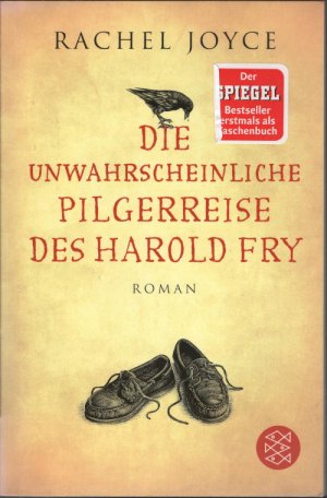 gebrauchtes Buch – Rachel Joyce – Die unwahrscheinliche Pilgerreise des Harold Fry