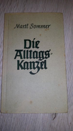 Die Alltagskanzel