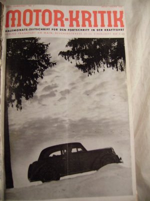 Motor-Kritik Halbmonats-Zeitschrift für den Fortschritt in der Kraftfahrt XVIII Jahrgang Nr. 2 Mitte Januar 1938