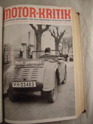 Motor-Kritik Halbmonats-Zeitschrift für den Fortschritt in der Kraftfahrt XVIII. Jahrgang Nr. 7 Anfang April 1938