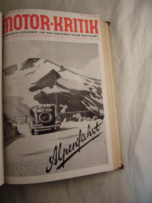 Motor-Kritik Halbmonats-Zeitschrift für den Fortschritt in der Kraftfahrt XVIII. Jahrgang Nr. 16 Mitte August 1938