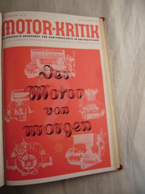 Motor-Kritik Halbmonats-Zeitschrift für den Fortschritt in der Kraftfahrt XVIII. Jahrgang Nr. 22 Mitte November 1938