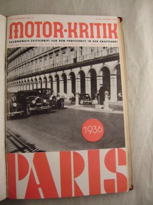 Motor-Kritik Halbmonats-Zeitschrift für den Fortschritt in der Kraftfahrt XVI. Jahrgang Nr. 20 Mitte Oktober 1936