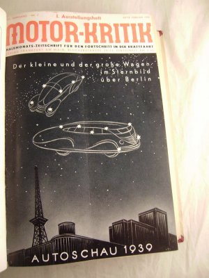 Motor-Kritik Halbmonats-Zeitschrift für den Fortschritt in der Kraftfahrt XIX. Jahrgang Nr. 4 Mitte Februar 1939