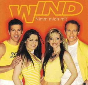 Wind - Nimm mich mit  (2005)