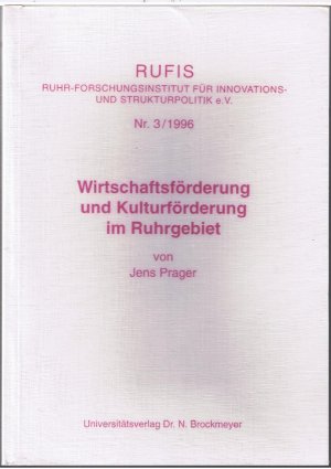 gebrauchtes Buch – Jens Prager – Wirtschaftsförderung und Kulturförderung im Ruhrgebiet