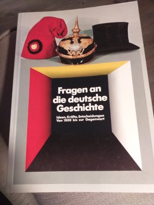 gebrauchtes Buch – Deutscher Bundestag  – Fragen an die deutsche Geschichte