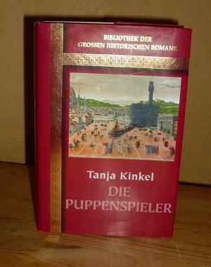 gebrauchtes Buch – Tanja Kinkel – Die Puppenspieler