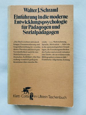 Einführung in die moderne Entwicklungspsychologie für Pädagogen und Sozialpädagogen