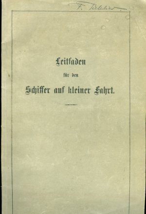 Leitfaden für den Schiffer auf kleiner Fahrt