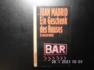 gebrauchtes Buch – Juan Madrid – Ein Geschenk des Hauses