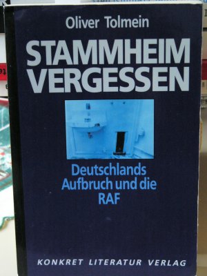 Stammheim vergessen