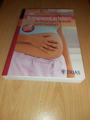 gebrauchtes Buch – Ursula Jahn-Zöhrens – Entspannt erleben: Schwangerschaft und Geburt