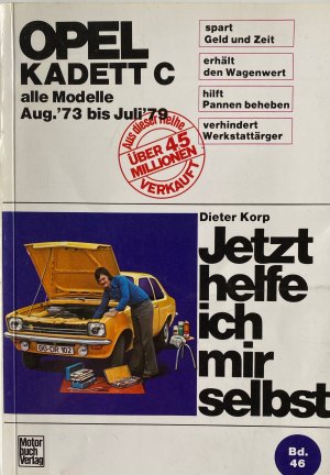 gebrauchtes Buch – Dieter Korp – Opel Kadett C (mit Typ GT/E 73-79)