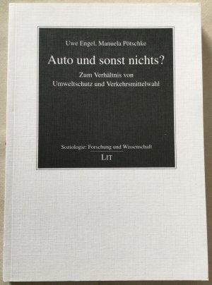 Auto und sonst nichts?