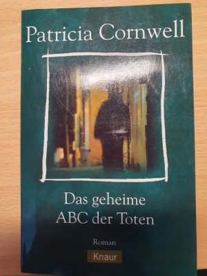 gebrauchtes Buch – Patricia Cornwell – Das geheime ABC der Toten